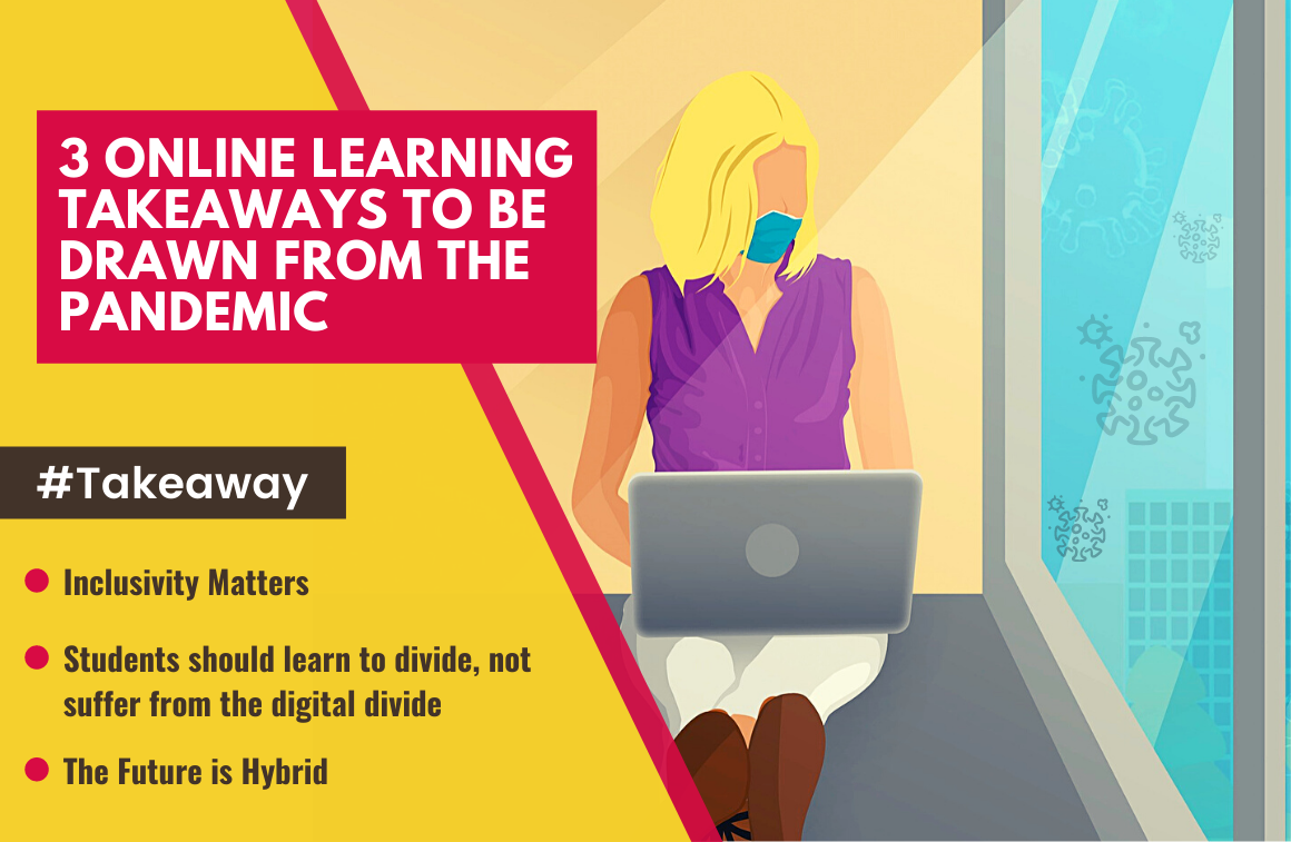 3 Online Learning Takeaways to be drawn from the pandemic