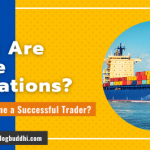 What Are Trade Operations How to Become a Successful Trader