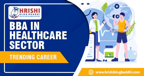 BBA in the Healthcare sector
