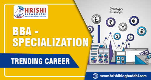 BBA - Specialisation in Finance, Marketing and HR