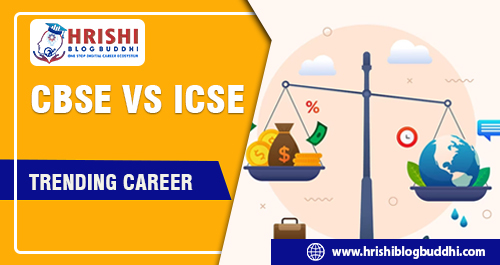 CBSE and ICSE