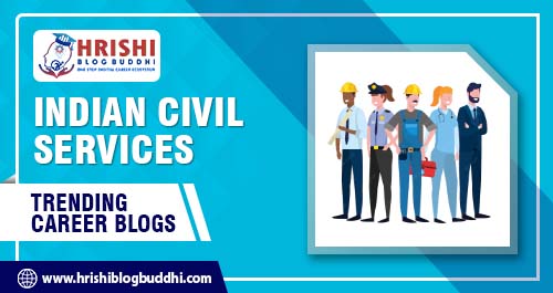 INDIAN CIVIL SERVICES