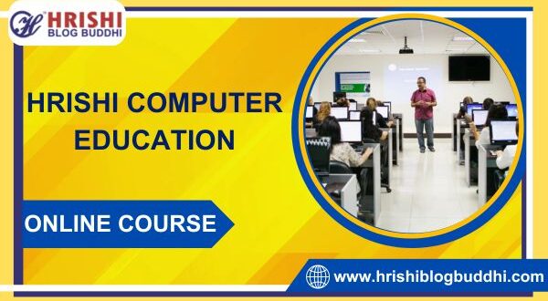 Hrishi Computer Education - Online Courses