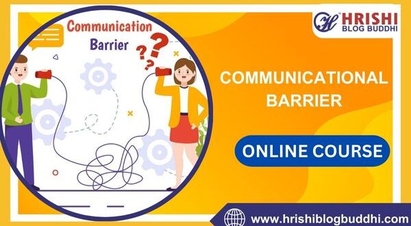 Communication Barriers