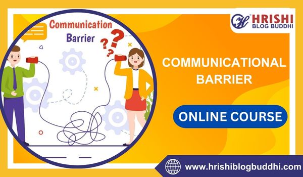 Communication Barriers