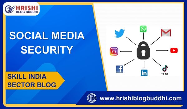 Social Media Security