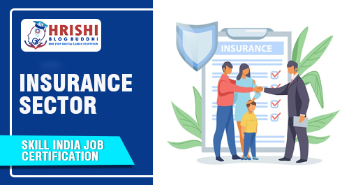 how to make a career in Insurance Sector