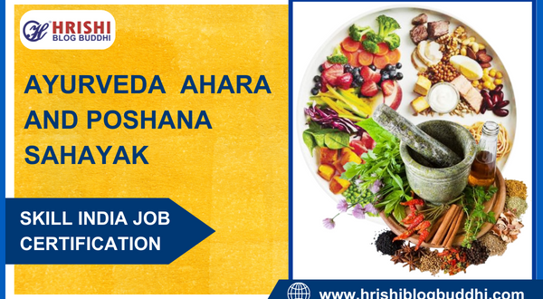 how to become Ayurveda Ahara & Poshana Sahayak